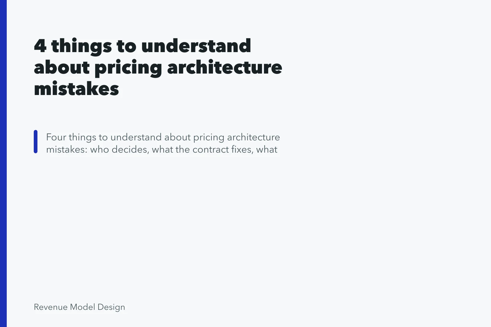 4 things to understand about pricing architecture mistakes. 4 things to understand about pricing architecture mistakes